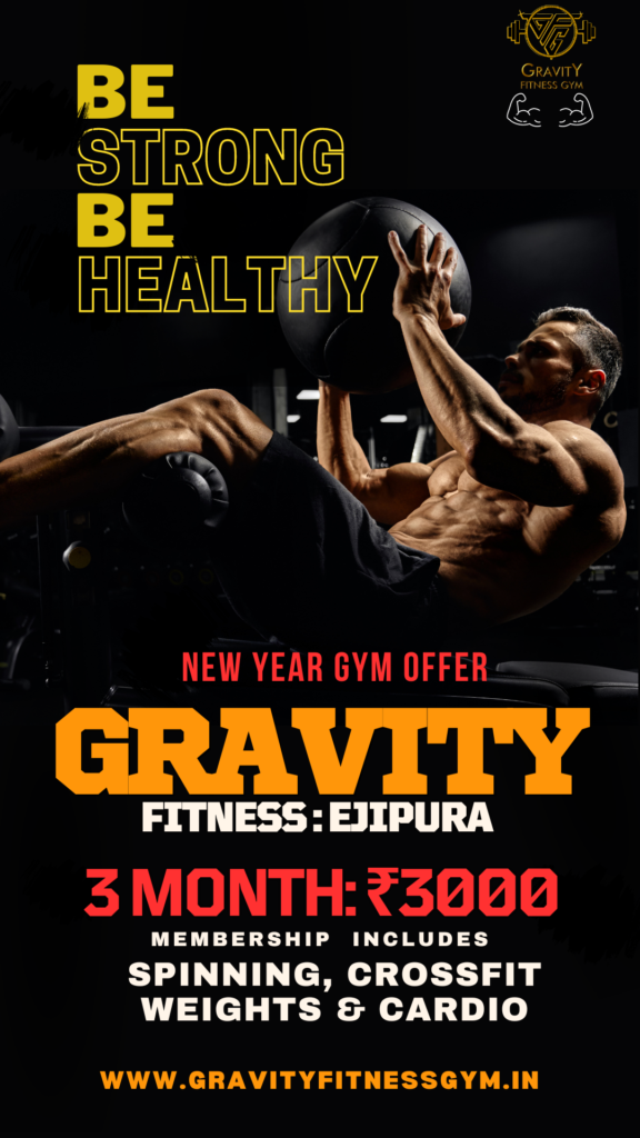 New Year with Gravity Fitness's three-month membership offer. For only ₹3,000, gain unlimited access to the best fitness equipment and classes in Ejipura.